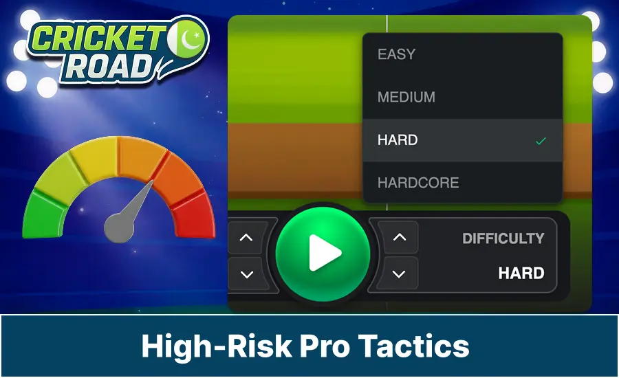 Advanced high-risk Cricket Road pro tactics